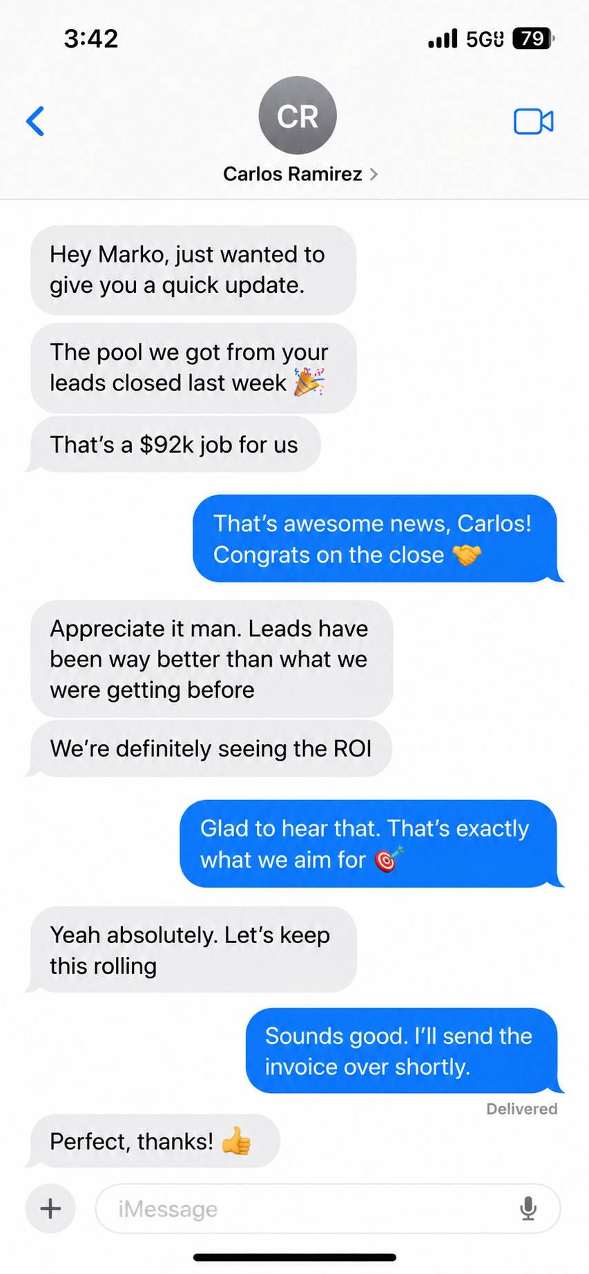 Text message from Carlos Ramirez: pool from the leads closed, a $92k job
